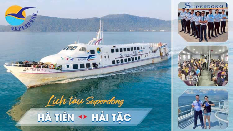 Lịch Tàu Superdong Hà Tiên - Hải Tặc (Tiên Hải) 2026